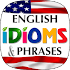 English Idioms and Phrases - Vocabulary Builder1.0