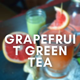 Grapefruit Green Tea