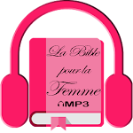 Cover Image of Herunterladen La Bible pour la Femme MP3 9.0.0 APK