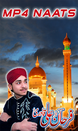 Farhan Ali Qadri Naat mp4