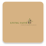 Cover Image of Herunterladen Living Faith Christian Church 3.3.1 APK