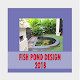 Download Fish Pond Design 2018 For PC Windows and Mac 1.0.0