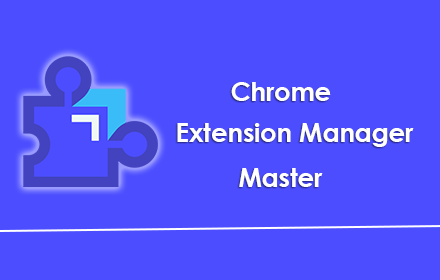 Chrome Extension Manager | Master small promo image