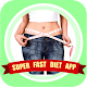 Download Super Fast Diet App For PC Windows and Mac 1.2