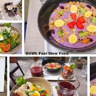 BOWL Fast Slow Food