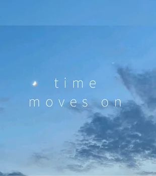 time moves on 《 s x x n 》