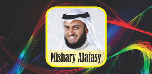 Ruqyah Mp3 Offline : Sheikh Mishary Rashid Alafasy - Apps on Google Play
