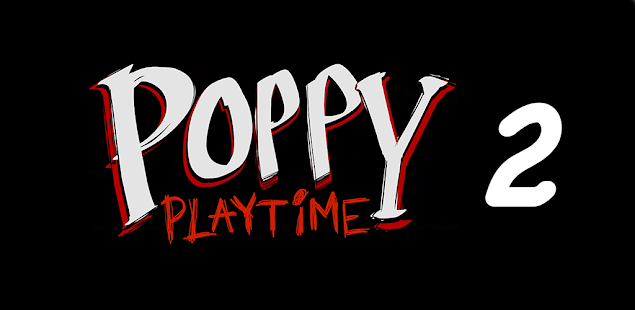 Download do APK de Poppy Playtime Chapter 2 Guide para Android