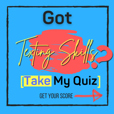 Take Flirty Text Quiz