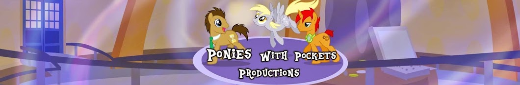 Ponies With Pockets Productions Banner