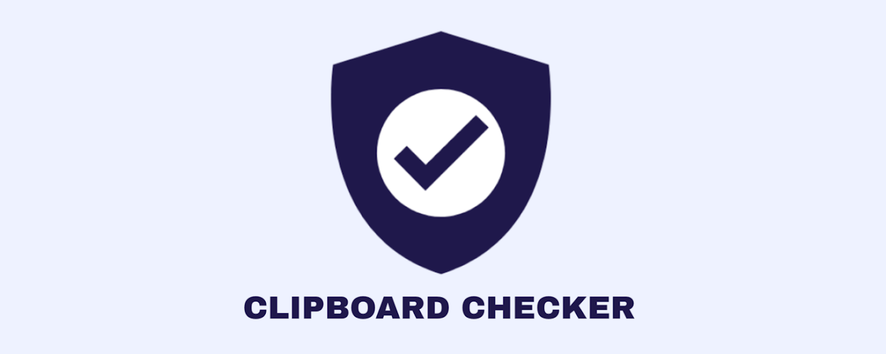 Clipboard Checker for Chrome Preview image 2