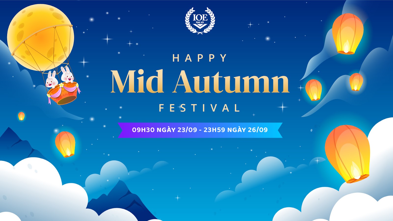 "Happy MidAutumn Festival" Cùng IOE chào đón Trung thu 2023! Mạng