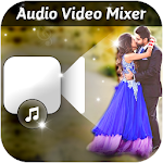 Cover Image of Download Audio Video Mixer ♫ 1.0 APK