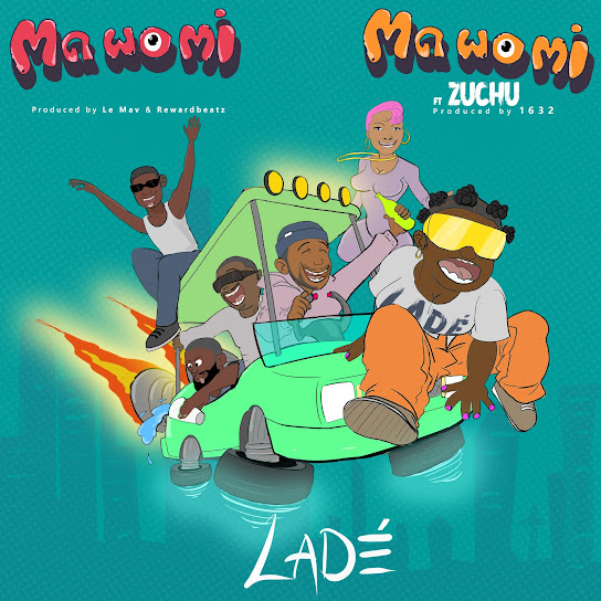 Ladé – Ma Wo Mi (South Ah Remix)