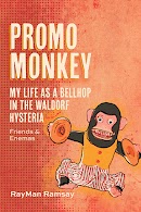 Promo Monkey: My Life as a BellHop in the Waldorf Hysteria cover