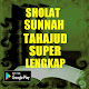 Download SHOLAT SUNNAH TAHAJUD SUPER LENGKAP For PC Windows and Mac 1.0