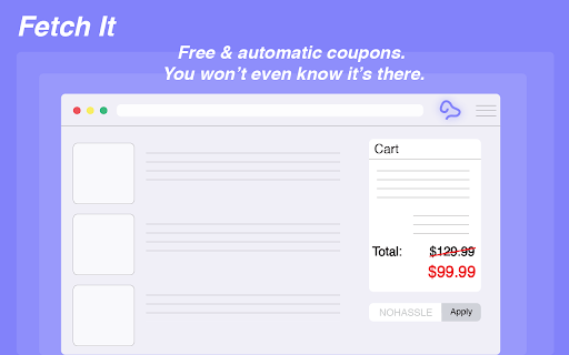 Fetch It - Automatic Coupon Applier