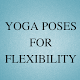 Download Yoga Poses For Flexibility and Stretching For PC Windows and Mac 1.0