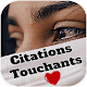 Download Citations et Proverbes Touchantes For PC Windows and Mac 1.0