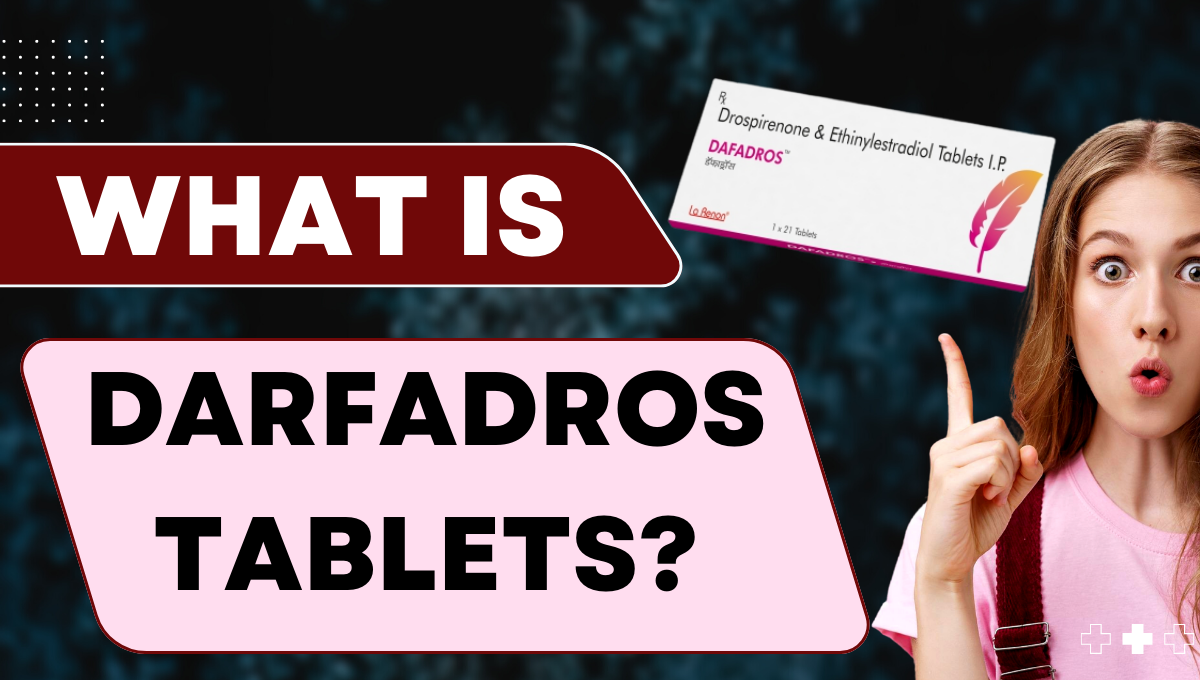 What is Darfadros Tablets?