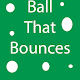 Download Ball That Bounces For PC Windows and Mac 1.0