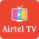 Tips on Airtel TV Channels:Airtel Digital TV Shows - Androidアプリ