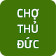 Download Chợ Đầu Mối Thủ Đức For PC Windows and Mac