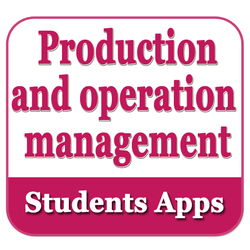 Production and Operation Management - Students App