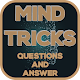 Mind Tricks - Questions and Answer Download on Windows