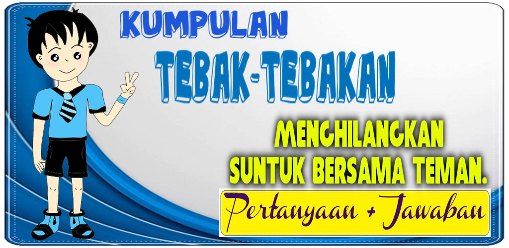 Download Kumpulan Tebak Tebakan Apk Latest Version App By