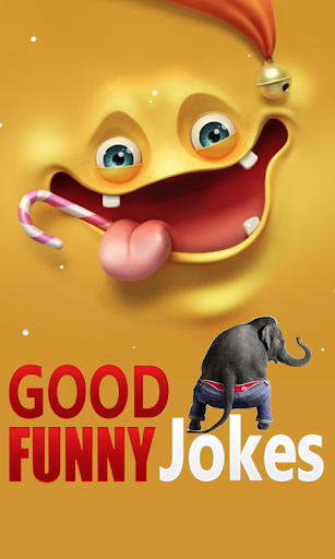 Good Funny Jokes