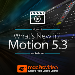 Download What's New in Motion 5.3 For PC Windows and Mac