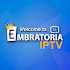 Embratoria IPTV7.1.1