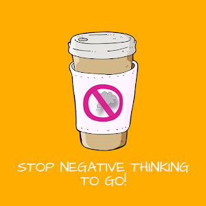 Stop Negative Thinking To Go!