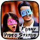 Download Funny Video Status - 4Fun Status - VidUs For PC Windows and Mac 1.0