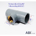 Tê Nhựa Ren Đồng Dn15(1/2'' - Phi 21), T Ren Trong Đồng Dn20(3/4'' - Phi 27), 1 Đầu Ren Trong, 2 Đầu Nối Ống