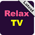 Relax TV : Latest Version1.0