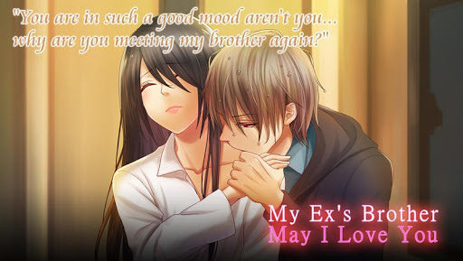 My Ex's Brother-May I Love You