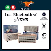 Loa Bluetooth Xm5 Vỏ Gỗ , Thiết Kế Sang Trọng , Bass Mạnh Mẽ , Âm Thanh Cực Hay - Bảo Hành 12 Tháng