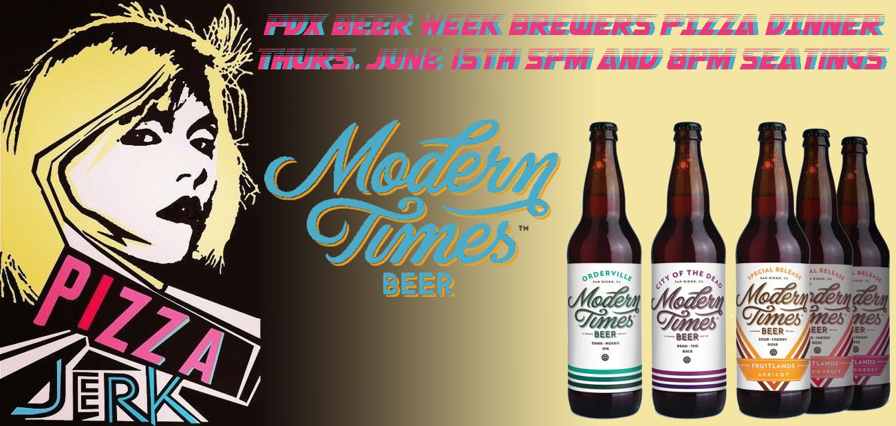 The Modern Times Beer Dinner at Pizza Jerk