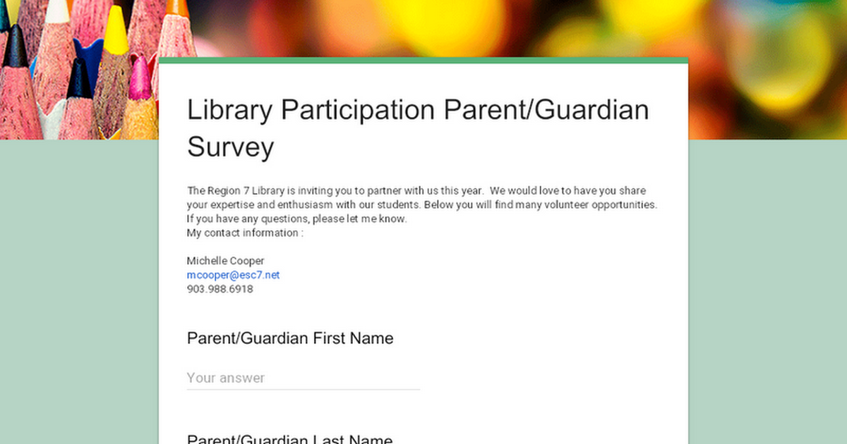 Library Participation Parent/Guardian Survey