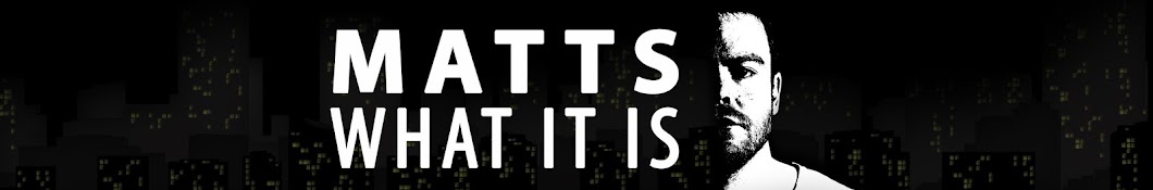 MattsWhatItIs Banner