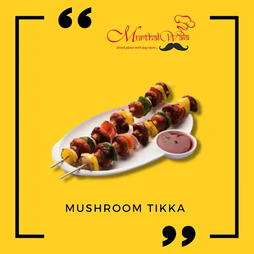 Mashroom Tikka