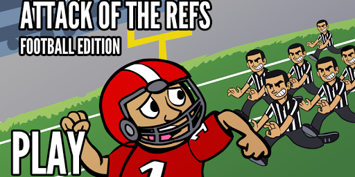 Attack of the Refs -Football