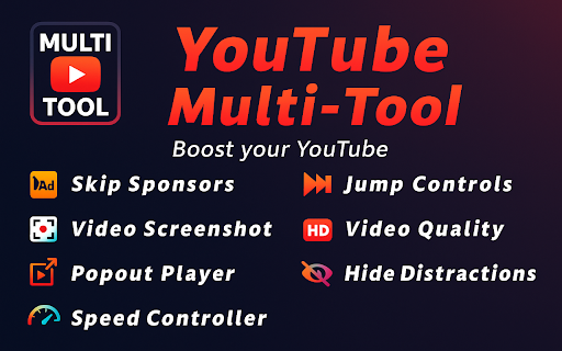 YouTube Multi-Tool: Skip Sponsors, Screenshot, Popout, Speed & More