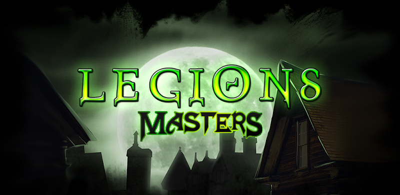 Legions: Masters