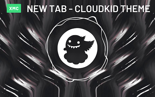 CloudKid Theme - New Tab Video Wallpaper