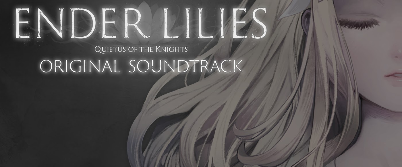 ENDER LILIES: Quietus of the Knights Original Soundtrack - Album by Binary  Haze Interactive