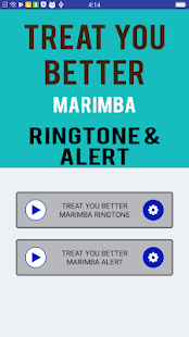 Treat You Better Marimba Ringtone and Alert 1.0 APK + Mod (Uang yang tidak terbatas) untuk android