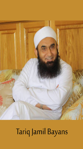 Maulana Tariq Jameel Bayan